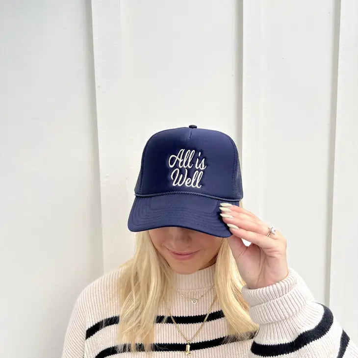 All Is Well Trucker Hat